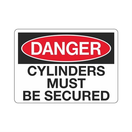 Danger Cylinders Must Be Secured Sign